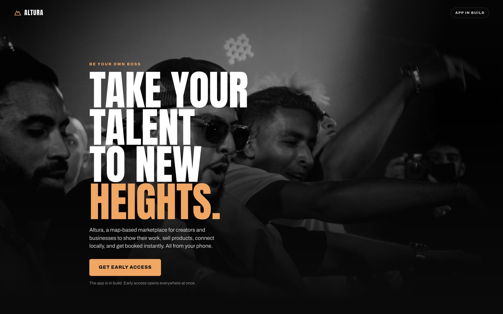 Altura homepage: take your talent to new heights, over a black and white photo of a crowd of creators